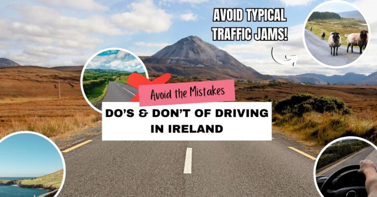 Do’s & Don’t of Driving in Ireland (#12 – A Rule Most Are Unaware Of!)