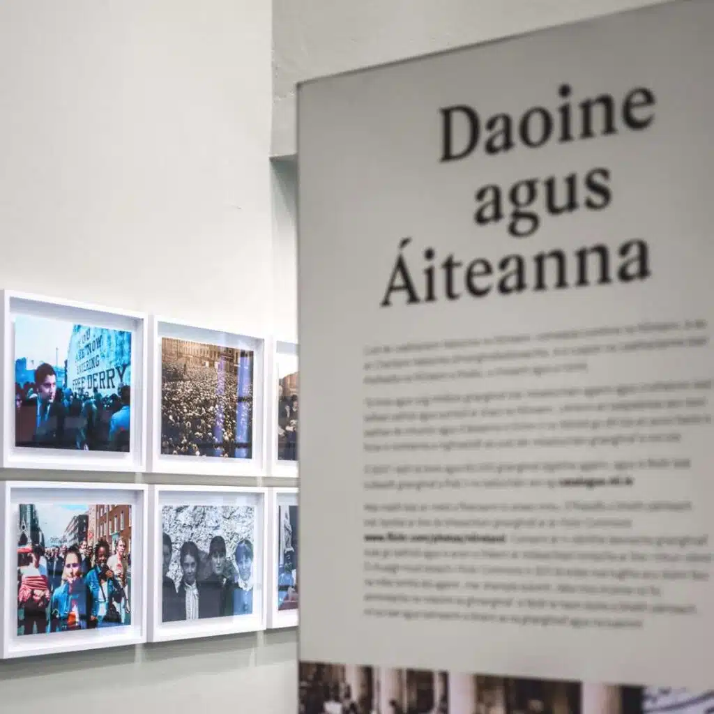 Dublin exhibit "Daoine agus Áiteanna" featuring photos of people and places.